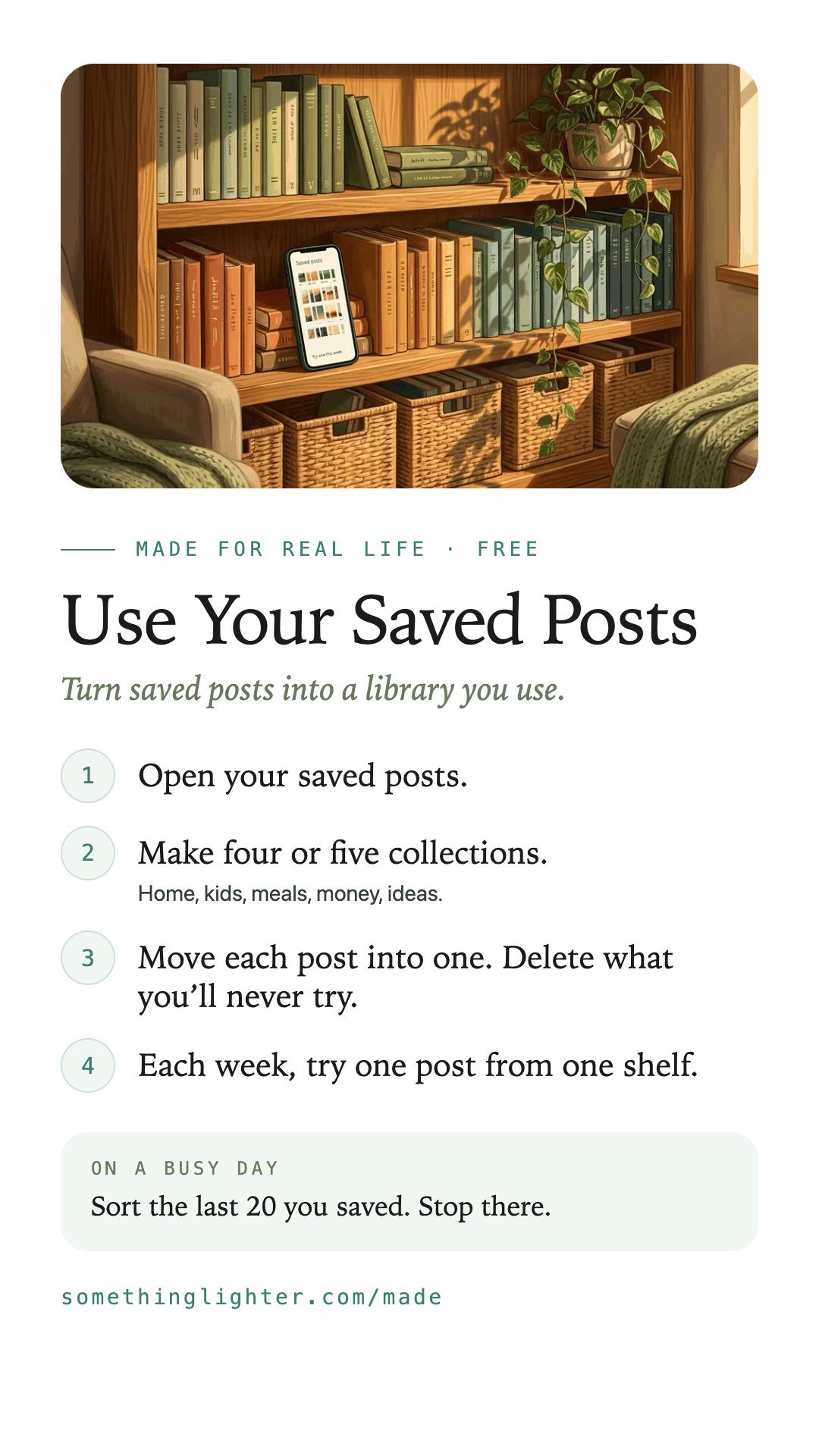 The steps for Use Your Saved Posts on one phone-sized card